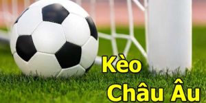 Kèo Châu Âu 99ok Và Bí Kíp Cược Dễ Trúng Lớn Đến 99%